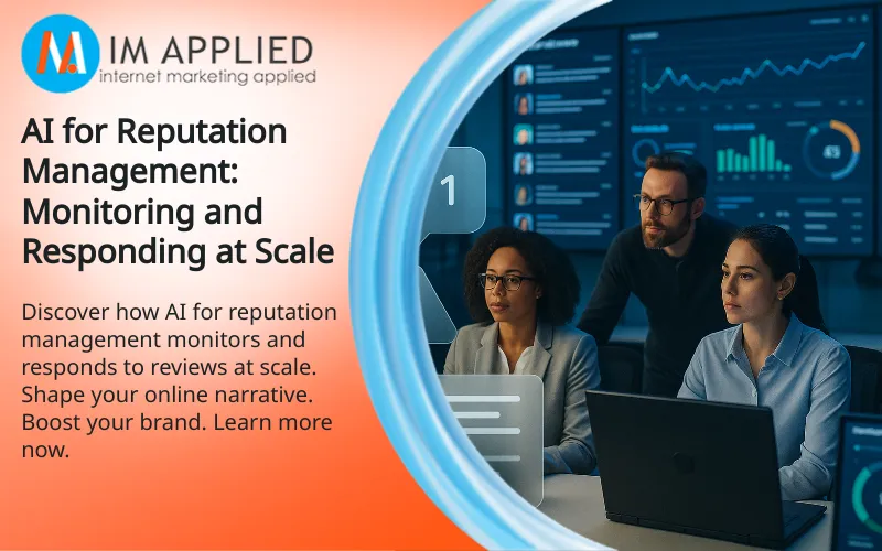 AI for Reputation Management: Monitoring and Responding at Scale