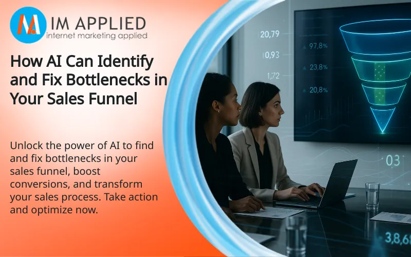 How AI Can Identify and Fix Bottlenecks in Your Sales Funnel