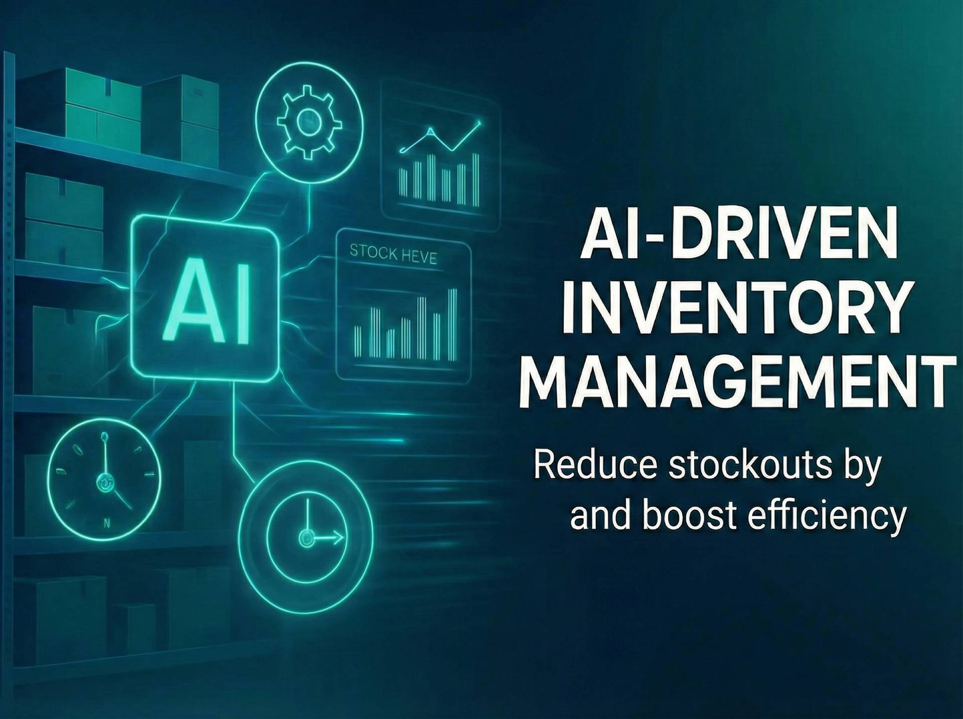 Enhancing Efficiency with AI-Driven Inventory Management