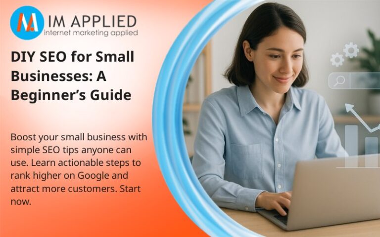 DIY SEO for Small Businesses: A Beginner’s Guide