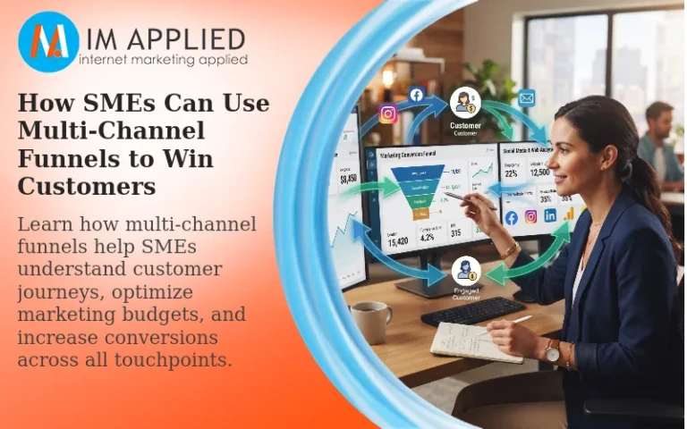 How SMEs Can Use Multi-Channel Funnels to Win Customers
